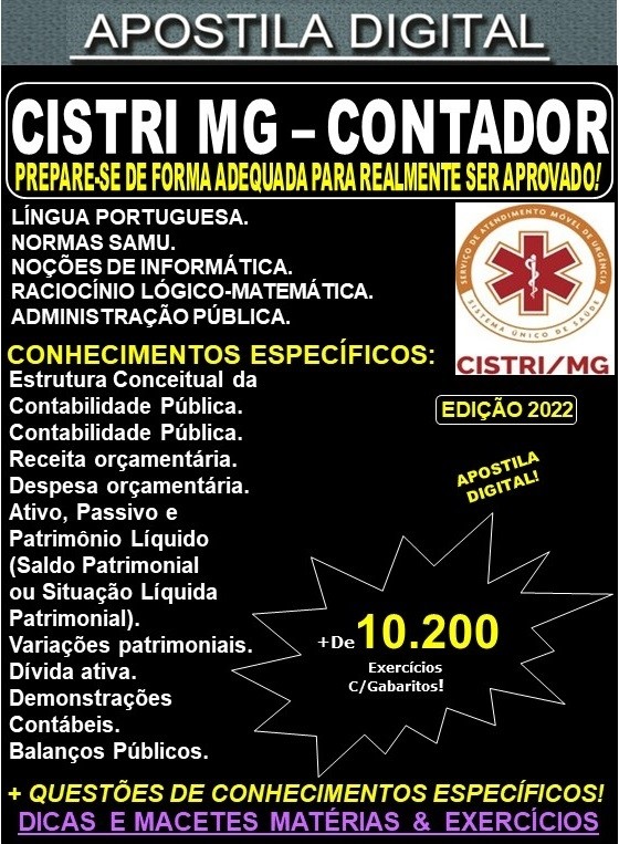 Apostila CISTRI SAMU MG - CONTADOR - Teoria + 10.200 Exercícios - Concurso 2022