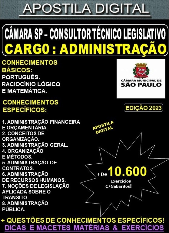 Apostila CÂMARA SP - Consultor Técnico Legislativo - ADMINISTRAÇÃO - Teoria + 10.600 Exercícios - Concurso 2023