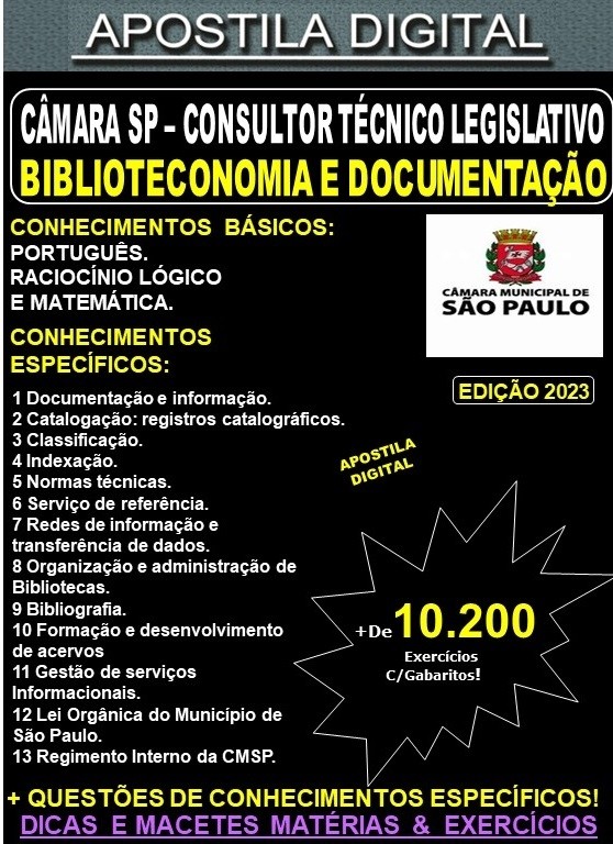 Apostila CÂMARA SP - Consultor Técnico Legislativo - BIBLIOTECONOMIA e DOCUMENTAÇÃO - Teoria + 10.200 Exercícios - Concurso 2023