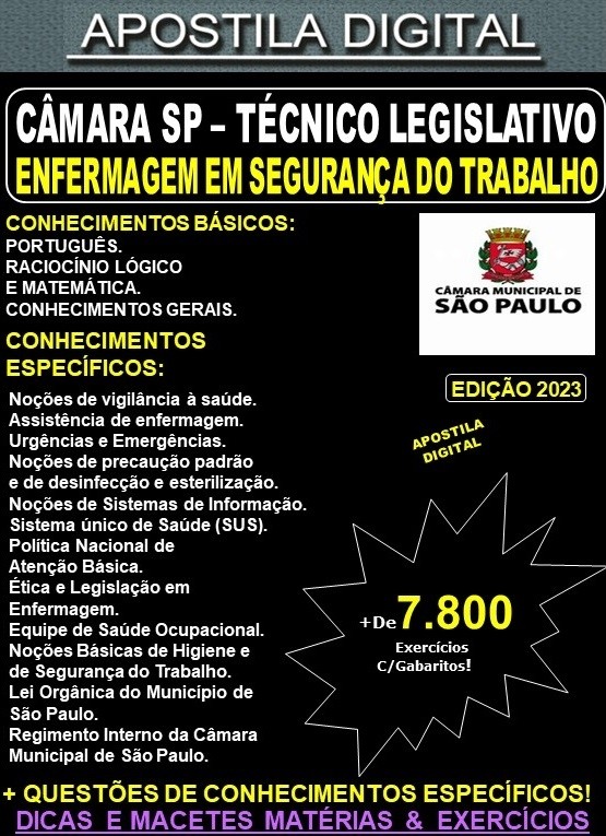 Apostila CÂMARA SP - Técnico Legislativo - ENFERMAGEM com ESPECIALIDADE em SEGURANÇA do TRABALHO - Teoria + 7.800 Exercícios - Concurso 2023