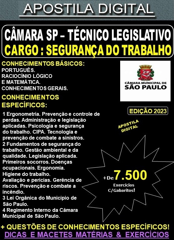 Apostila CÂMARA SP - Técnico Legislativo - SEGURANÇA do TRABALHO - Teoria + 7.500 Exercícios - Concurso 2023