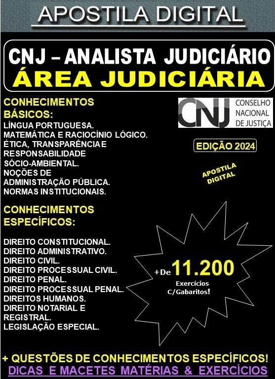 Apostila CNJ - ANALISTA Judiciário - Área JUDICIÁRIA - Teoria + 11.200 Exercícios - Concurso 2024