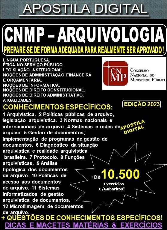 Apostila ANALISTA do CNMP - ARQUIVOLOGIA - Teoria + 10.500 Exercícios - Concurso 2023