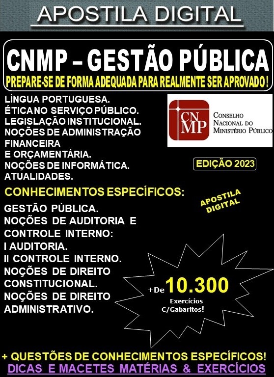 Apostila ANALISTA do CNMP - GESTÃO PÚBLICA - Teoria + 10.300 Exercícios - Concurso 2023