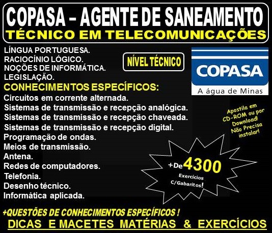 Apostila COPASA AGENTE de SANEAMENTO - TÉCNICO em TELECOMUNICAÇÕES - Teoria + 4.300 Exercícios - Concurso 2018