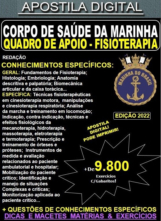 Apostila Corpo de saúde da Marinha - Quadro de Apoio a Saúde - FISIOTERAPIA - Teoria + 9.800 Exercícios  - CONCURSO 2022-23