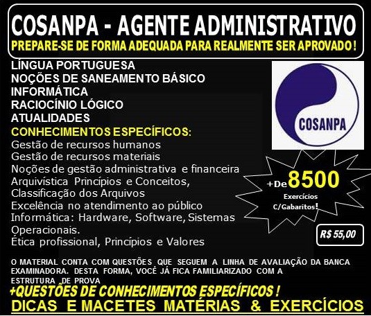 Apostila COSANPA - AGENTE ADMINISTRATIVO - Teoria + 8.500 Exercícios - Concurso 2017
