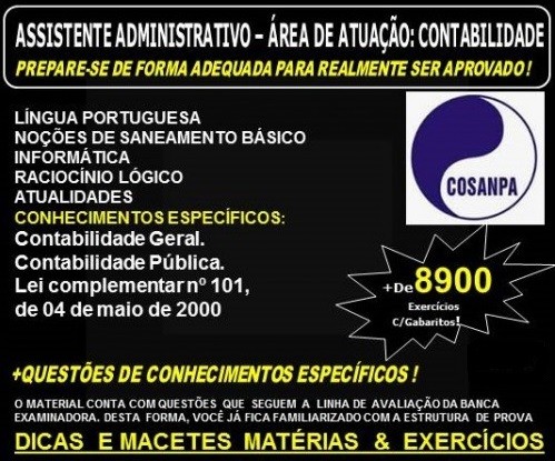 Apostila COSANPA - ASSISTENTE ADMINISTRATIVO - Área de Atuação: CONTABILIDADE - Teoria + 8.900 Exercícios - Concurso 2017