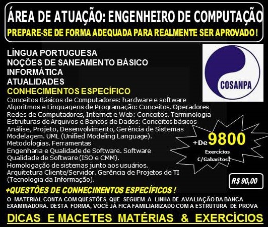 Apostila COSANPA - ENGENHARIA - Área de Atuação: ENGENHEIRO de COMPUTAÇÃO - Teoria + 9.800 Exercícios - Concurso 2017