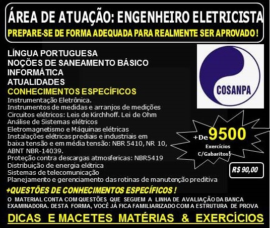 Apostila COSANPA - ENGENHARIA - Área de Atuação: ENGENHEIRO ELETRICISTA - Teoria + 9.500 Exercícios - Concurso 2017