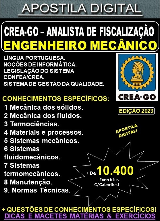 Apostila CREA GO - ANALISTA de FISCALIZAÇÃO - ENGENHEIRO MECÂNICO - Teoria + 10.400 Exercícios - Concurso 2023