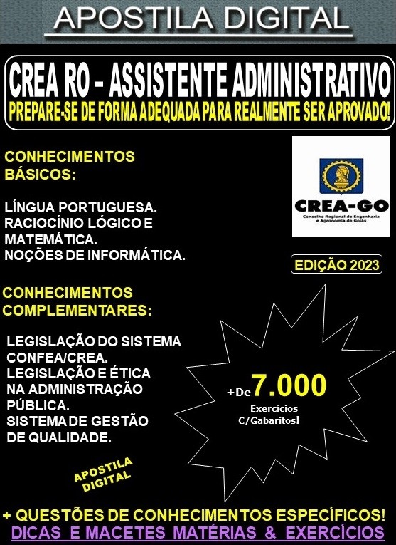 Apostila CREA GO - ASSISTENTE ADMINISTRATIVO - Teoria + 7.000 Exercícios - Concurso 2023