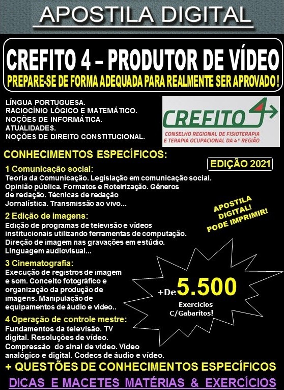 Apostila CREFITO 4 - PRODUTOR de VÍDEO - Teoria +  5.500 Exercícios - Concurso 2021