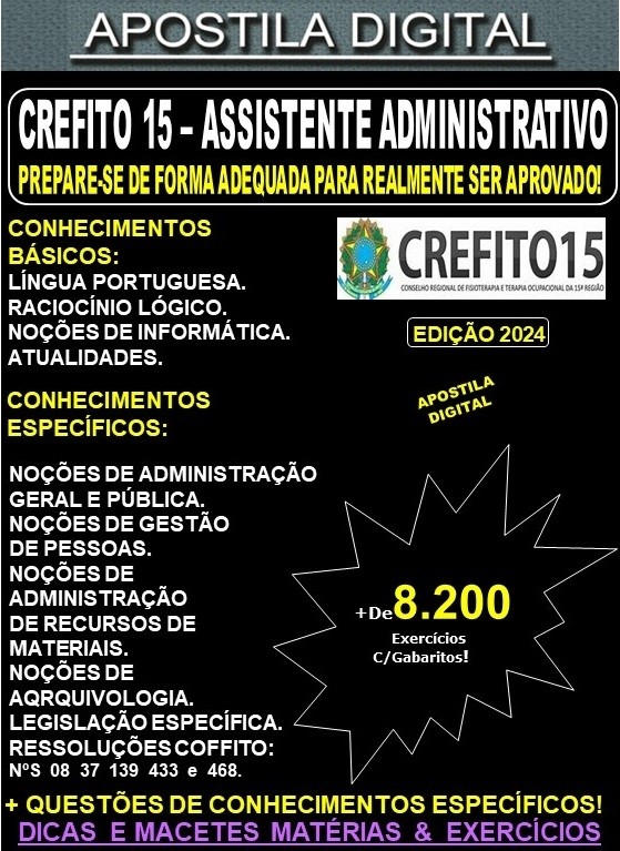 Apostila  CREFITO-15 - ASSISTENTE ADMINISTRATIVO - Teoria + 8.200 Exercícios - Concurso 2024