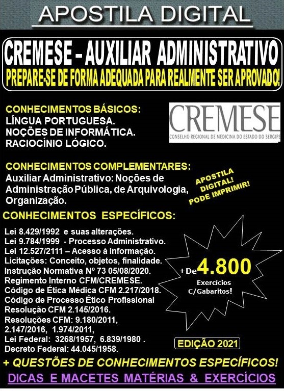 Apostila CREMESE  - AUXILIAR ADMINISTRATIVO - Teoria + 4.800 Exercícios - Concurso 2021