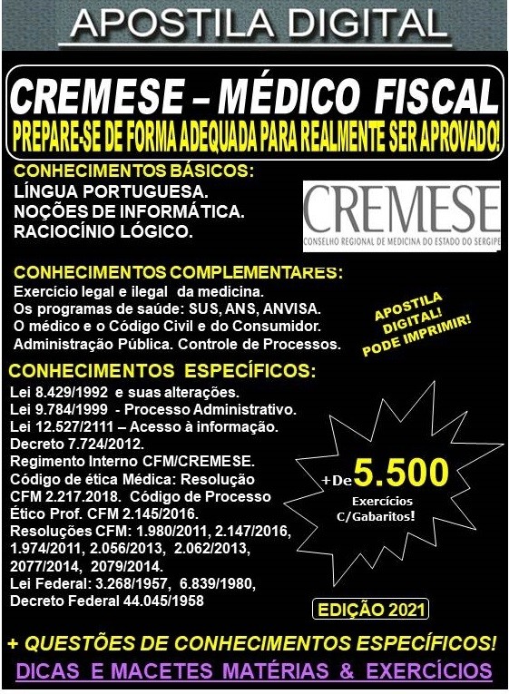 Apostila CREMESE  - MÉDICO FISCAL - Teoria + 5.500 Exercícios - Concurso 2021