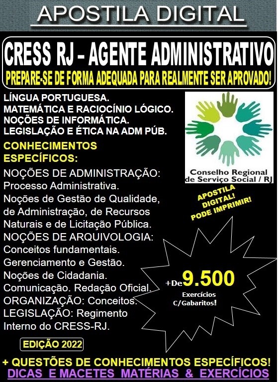 Apostila CRESS RJ - AGENTE ADMINISTRATIVO - Teoria + 9.500 Exercícios - Concurso 2022