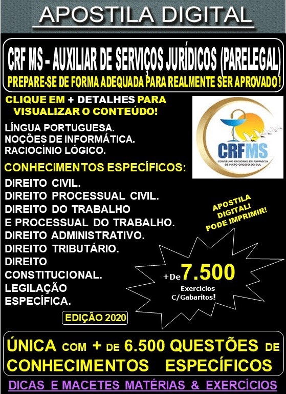 Apostila CRF MS - AUXILIAR de SERVIÇOS JURÍDICOS (PARALEGAL) - Teoria + 7.500 Exercícios - Concurso 2020 