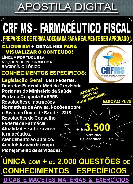 Apostila CRF MS - FARMACÊUTICO FISCAL - Teoria + 3.500 Exercícios - Concurso 2020