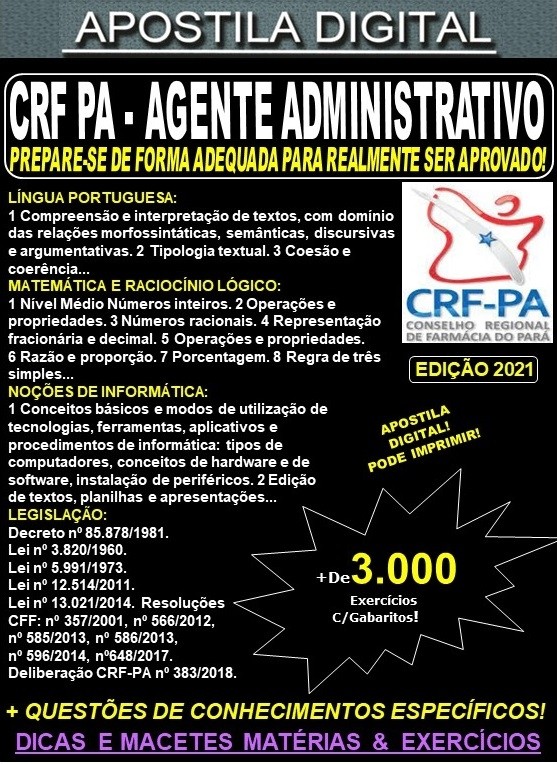 Apostila CRF PA - AGENTE ADMINISTRATIVO  - Teoria + 3.000 Exercícios - Concurso 2021