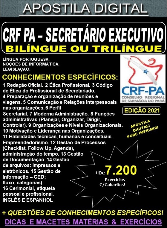 Apostila CRF PA - SECRETÁRIO EXECUTIVO  - Teoria + 7.200 Exercícios - Concurso 2021