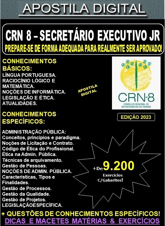 Apostila CRN-8 - SECRETÁRIO EXECUTIVO Jr - Teoria + 9.200 Exercícios - Concurso 2023