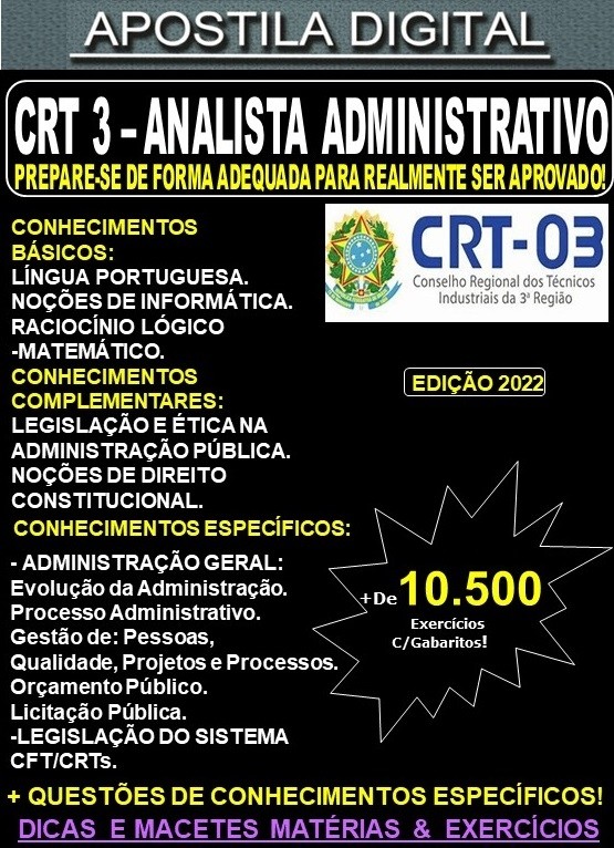 Apostila CRT 03 - ANALISTA ADMINISTRATIVO - Teoria + 10.500 Exercícios - Concurso 2022