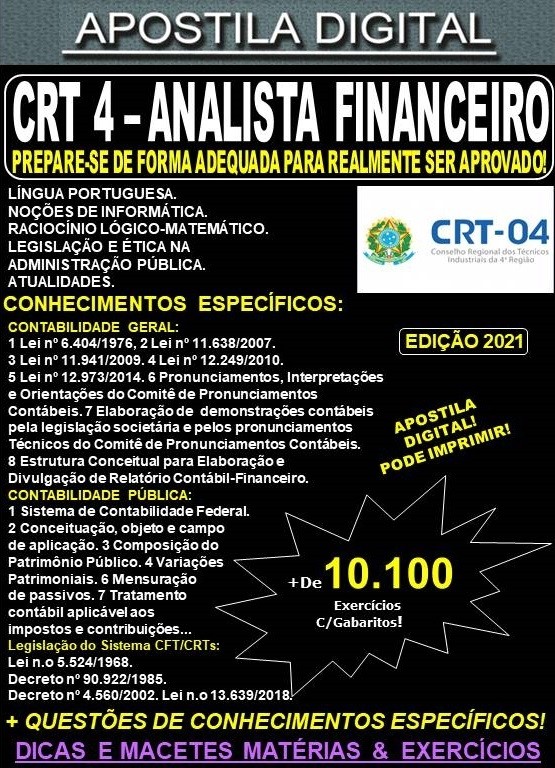 Apostila CRT 4 - ANALISTA FINANCEIRO - Teoria + 10.100 Exercícios - Concurso 2021