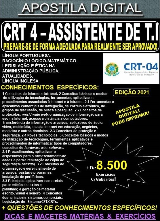 Apostila CRT 4 - ASSISTENTE DE TECNOLOGIA DA INFORMAÇÃO - Teoria + 8.500 Exercícios - Concurso 2021