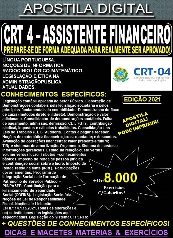Apostila CRT 4 - ASSISTENTE FINANCEIRO - Teoria + 8.000 Exercícios - Concurso 2021