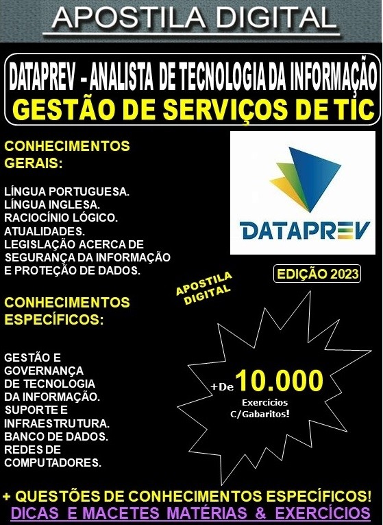 Apostila DATAPREV - ANALISTA de TI - GESTÃO de SERVIÇOS de TIC - Teoria + 10.000 Exercícios - Concurso 2023