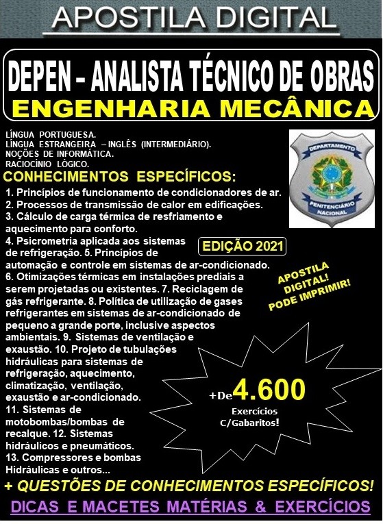 Apostila DEPEN Analista Técnico de Obras - ENGENHARIA MECÂNICA  - Teoria + 4.600 Exercícios - Concurso 2021