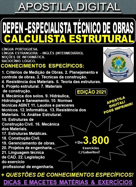 Apostila DEPEN Especialista Técnico de Obras - CALCULISTA ESTRUTURAL - Teoria + 3.800 Exercícios - Concurso 2021