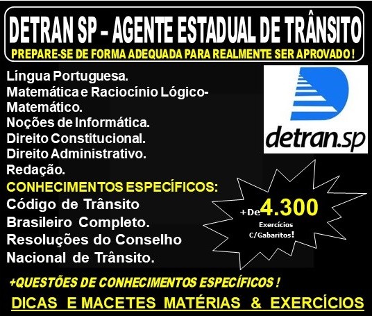 Apostila DETRAN SP - AGENTE ESTADUAL de TRÂNSITO - Teoria + 4.300 Exercícios - Concurso 2019