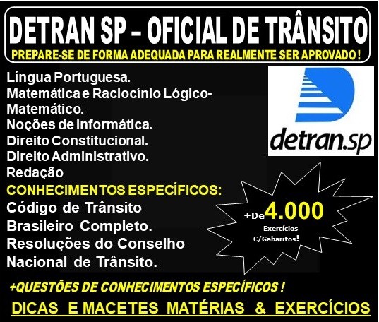 Apostila DETRAN SP - OFICIAL ESTADUAL de TRÂNSITO - Teoria + 4.000 Exercícios - Concurso 2019