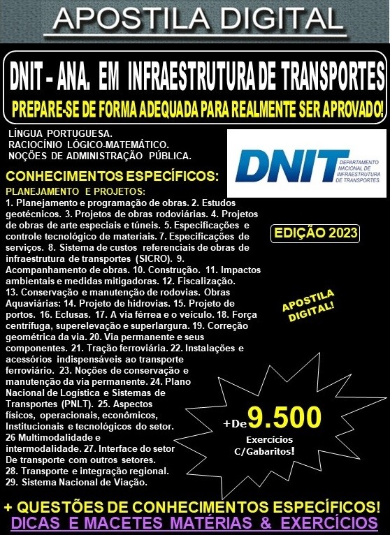 Apostila DNIT - ANALISTA em INFRAESTRUTURA de TRANSPORTES - Teoria + 9.500 Exercícios - Concurso 2023