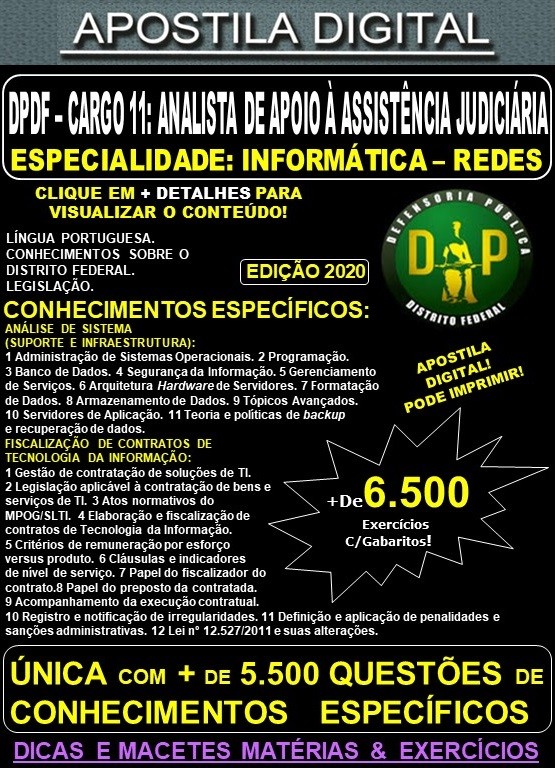 Apostila DP DF - Cargo 11: Analista de Apoio à Assistência Judiciária -  Especialidade: INFORMÁTICA - REDES - Teoria + 6.500 Exercícios - Concurso 2020