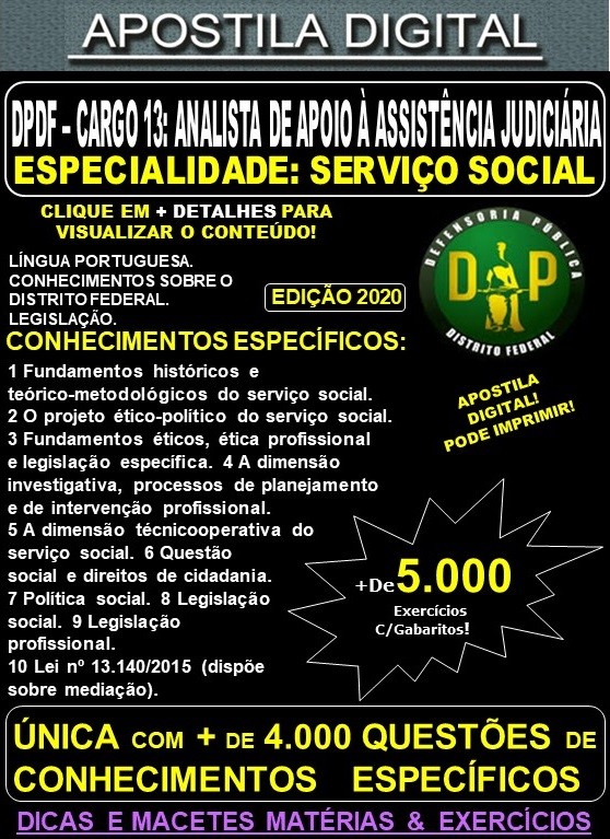 Apostila DP DF - Cargo 13: Analista de Apoio à Assistência Judiciária -  Especialidade: SERVIÇO SOCIAL - Teoria + 5.000 Exercícios - Concurso 2020