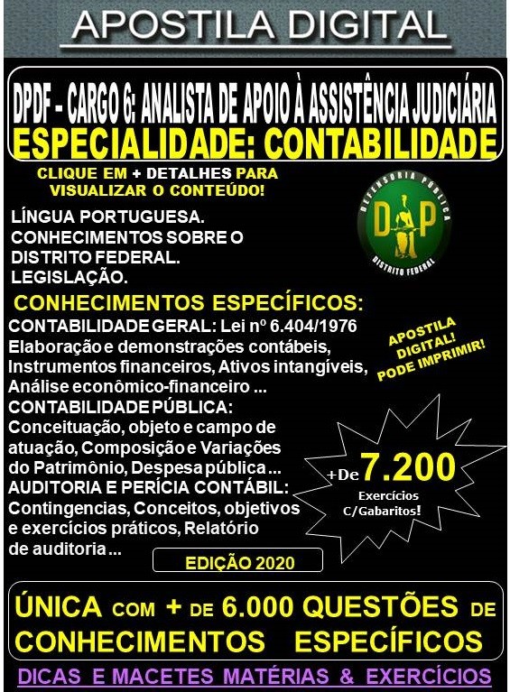 Apostila DP DF - Cargo 6: Analista de Apoio à Assistência Judiciária -  Especialidade: CONTABILIDADE - Teoria + 7.200 Exercícios - Concurso 2020