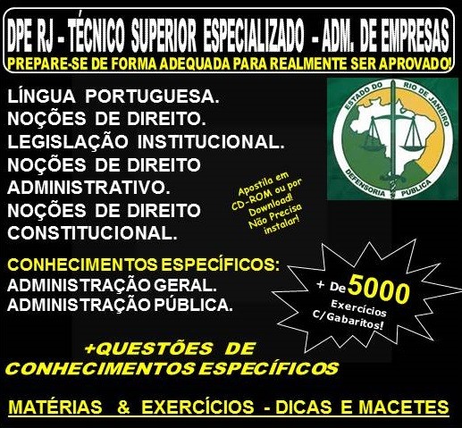 Apostila DPE RJ - TÉCNICO SUPERIOR ESPECIALIZADO - ADMINISTRAÇÃO DE EMPRESAS - Teoria + 5.000 Exercícios - Concurso 2019