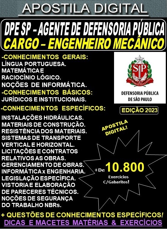 Apostila DPE SP - AGENTE de DEFENSORIA - ENGENHEIRO MECÂNICO - Teoria + 10.800 Exercícios - Concurso 2023