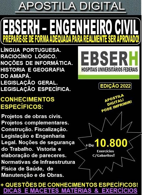 Apostila EBSERH ÁREA ADMINISTRATIVA - ANALISTA ADMINISTRATIVO - ENGENHEIRO CIVIL  - Teoria + 10.800 exercícios - Concurso 2022