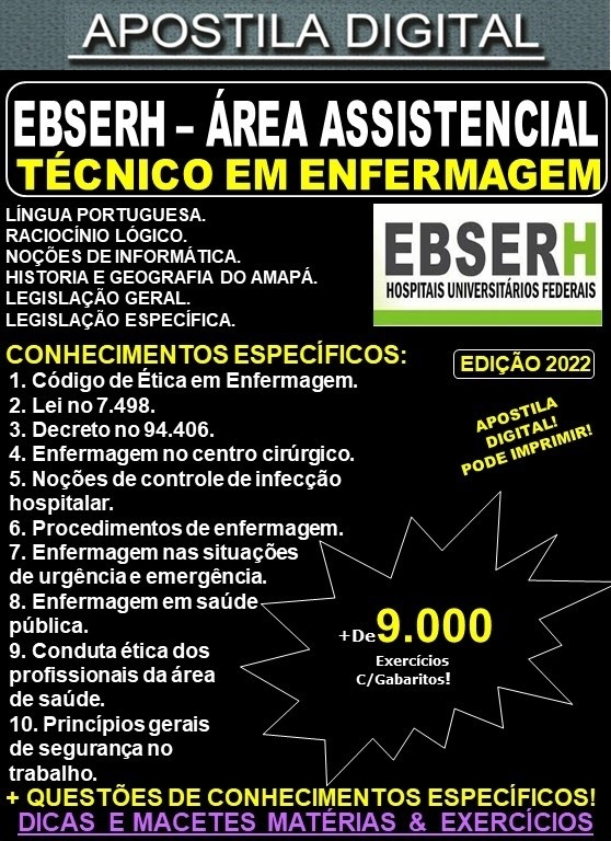 Apostila EBSERH ÁREA ASSISTENCIAL - TÉCNICO EM ENFERMAGEM - Teoria + 9.000 exercícios - Concurso 2022