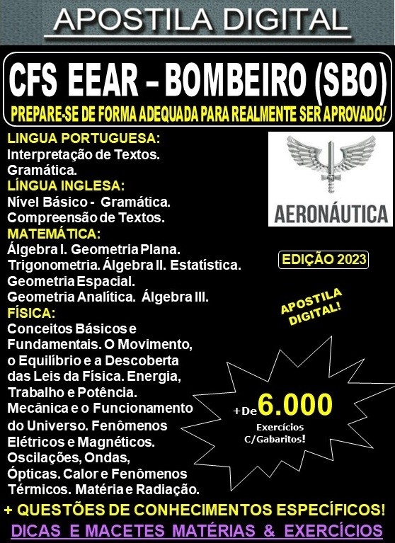 Apostila AERONÁUTICA CFS EEAR - BOMBEIRO (SBO) - Teoria + 6.000 Exercícios - Concurso 2023-24