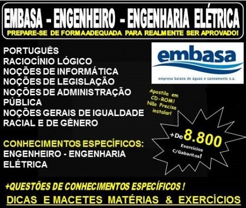 Apostila EMBASA - ENGENHEIRO - ENGENHARIA ELÉTRICA - Teoria + 8.800 Exercícios - Concurso 2022