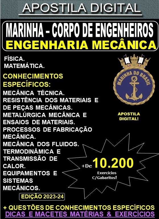 Apostila Corpo de Engenheiros da Marinha - ENGENHARIA MECÂNICA - Teoria + 10.200 Exercícios - Concurso 2024