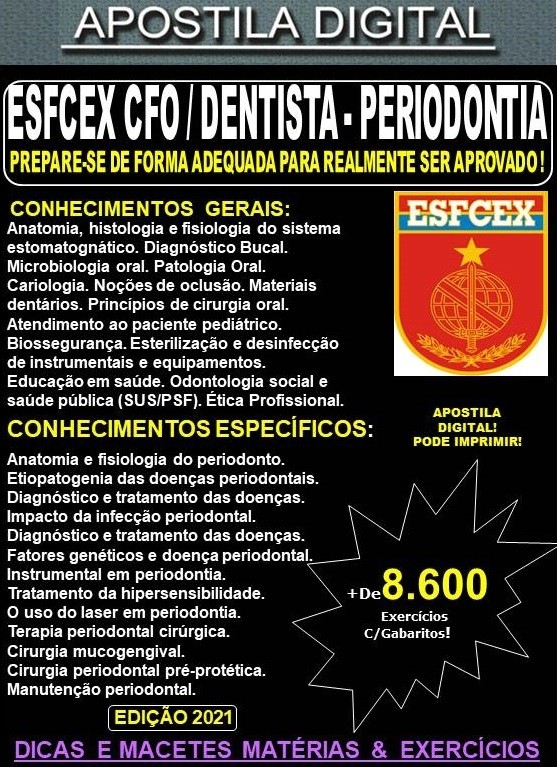 Apostila ESFCEX CFO / S Sau - DENTISTA PERIODONTIA - Teoria + 8.600 Exercícios - Concurso - 2024-25