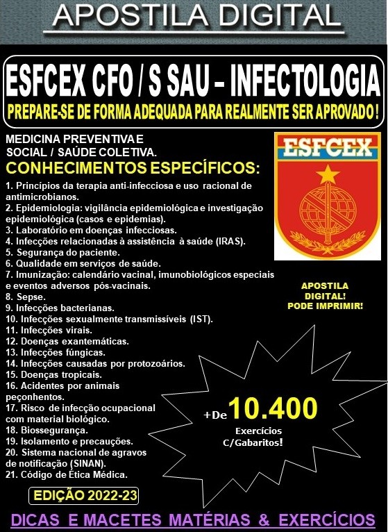 Apostila ESFCEX CFO / S Sau - INFECTOLOGIA - Teoria + 10.400 Exercícios - Concurso 2024-25