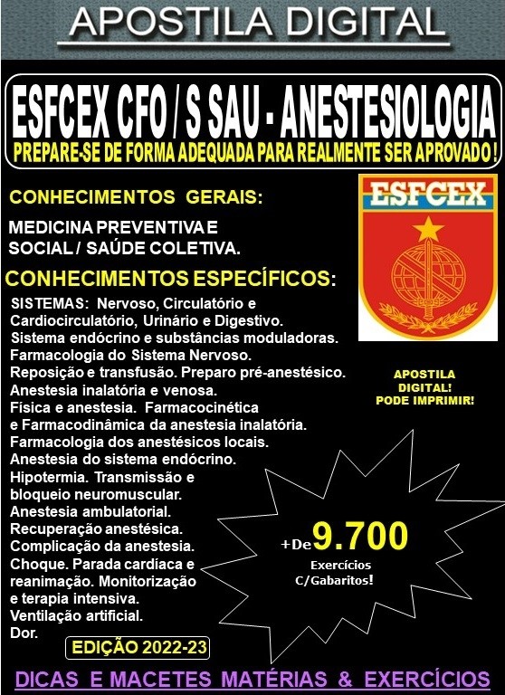 Apostila ESFCEX CFO / S Sau - ANESTESIOLOGIA - Teoria + 9.700 Exercícios - Concurso 2024-25