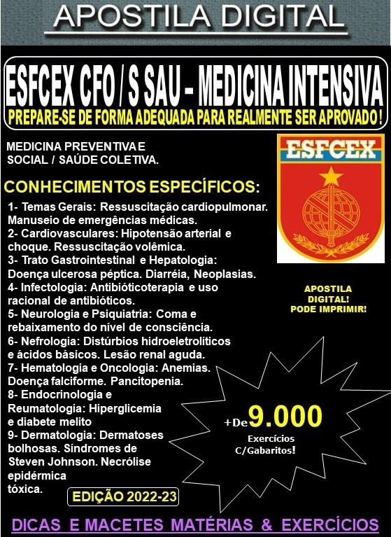 Apostila ESFCEX CFO / S Sau - MEDICINA INTENSIVA - Teoria + 9.000 Exercícios - Concurso 2024-25